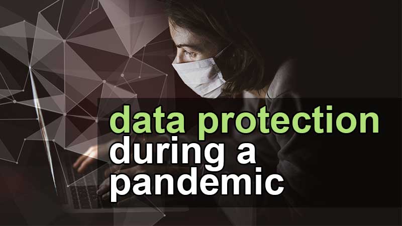 data protection during covid-19
