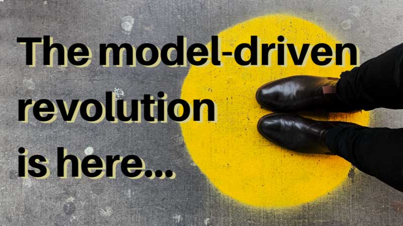 model driven revolution