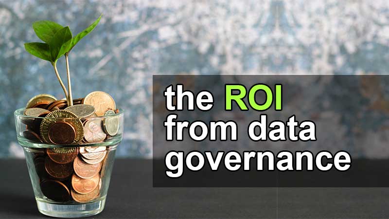 what is the ROI from data governance