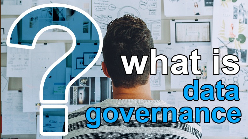 what is data governance