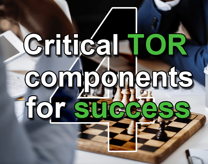 4 critical TOR components for success