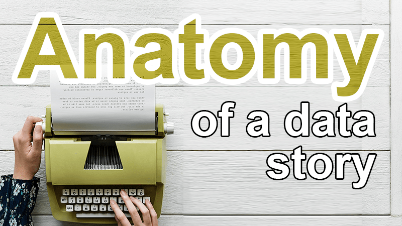 anatomy of a data story